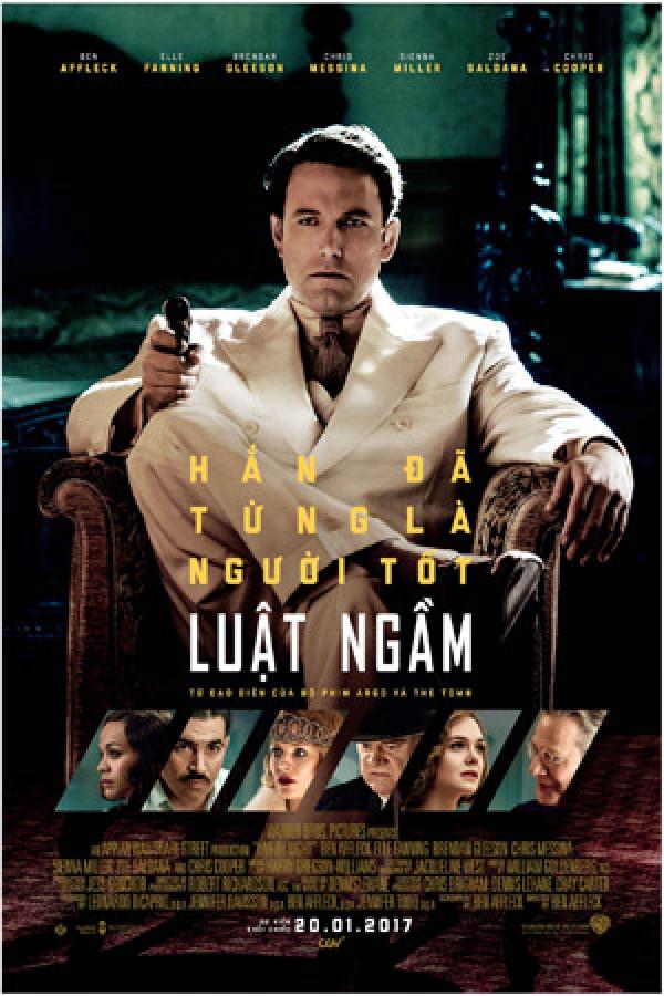 HD0623 - Live by Night - Lụât Ngầm (2016)